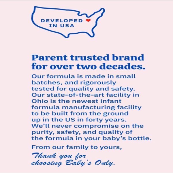 Baby's Only Complete Nutrition Infant Formula, Milk Based Powder with Iron, Modeled After Mother’s Milk, Iron, Choline, Vitamin D, Baby Formula for Newborn to 12 Months Old Infant, 21 oz, 1 Pack : Baby - Image 12